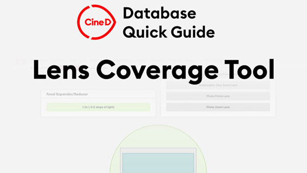CineD Lens Coverage Tool Quick Guide